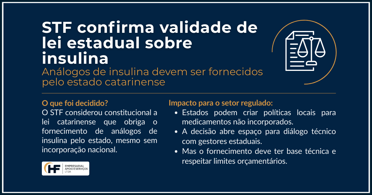 stf valida lei estadual insulina sc adi 5758 hfempresarial