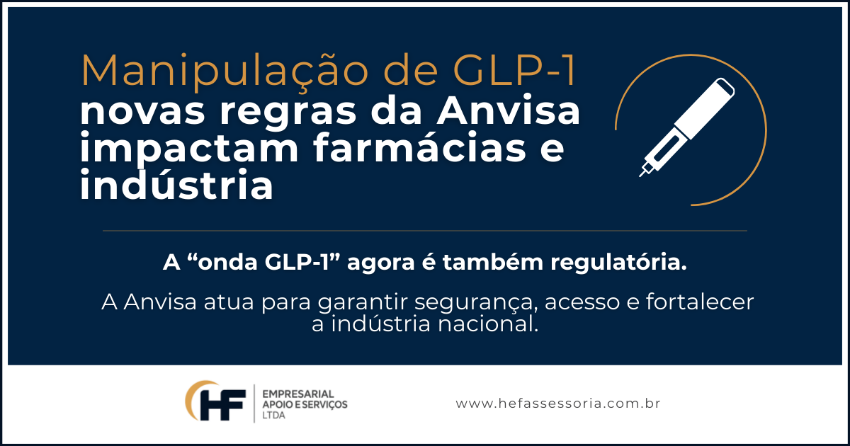Novas regras da Anvisa sobre GLP-1 impactam farmácias e indústria com foco em segurança e produção nacional.